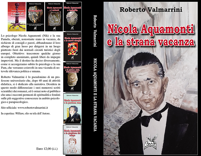 Nicola Aquamonti e la strana vacanza